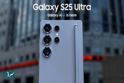 معرفی کامل گوشی سامسونگ s25 ultra + قیمت احتمالی به پول ایران